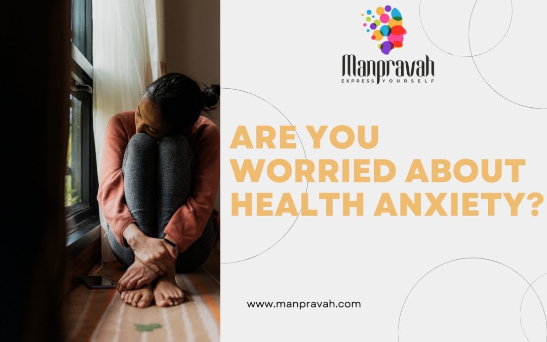 Are you worried about health anxiety?