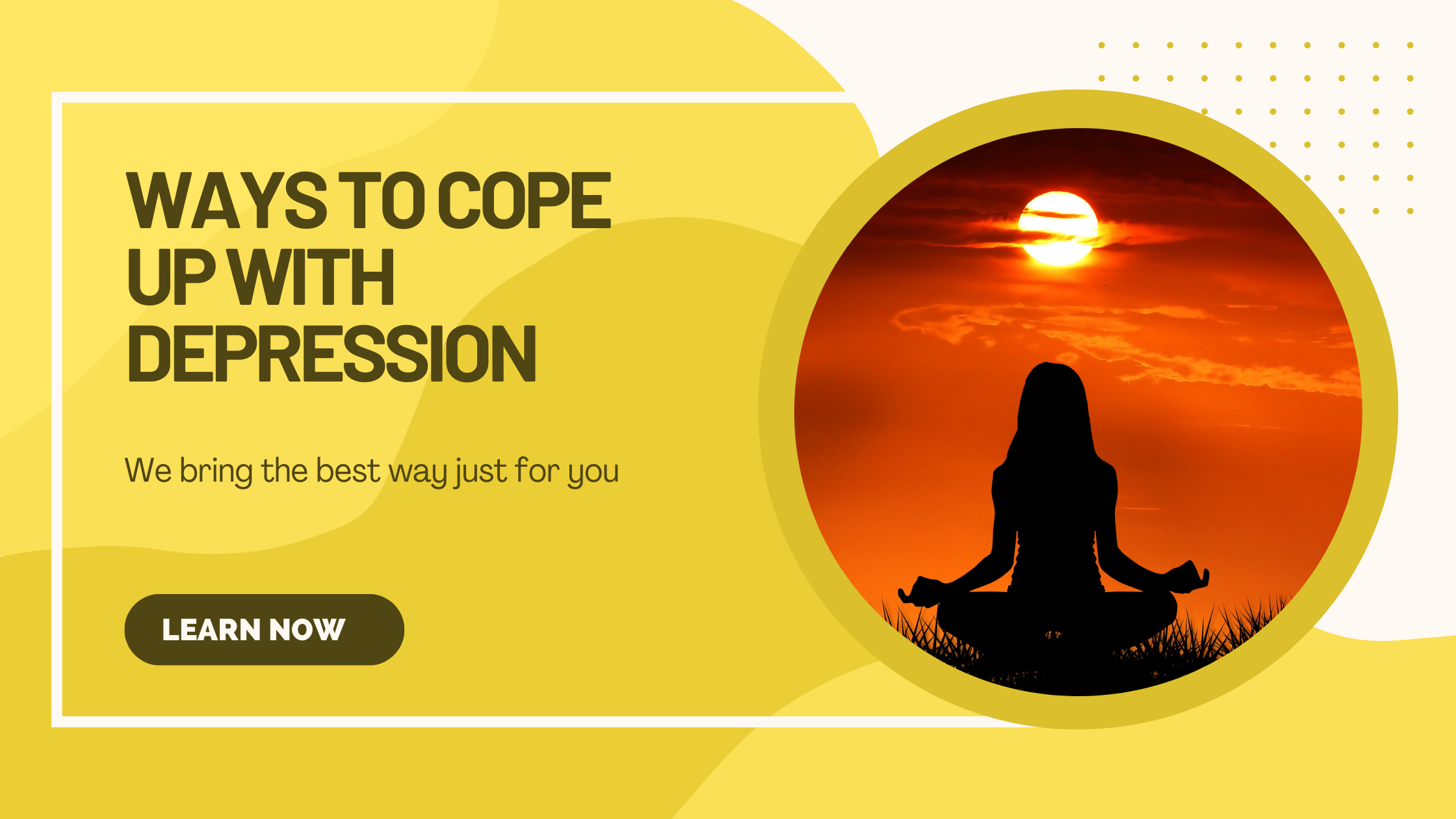 Ways to cope up with DEPRESSION