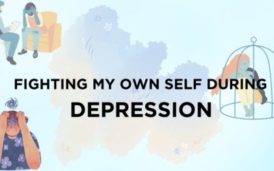Fighting My Own Self In Depression